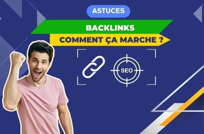 Backlinks comment ça marche ?