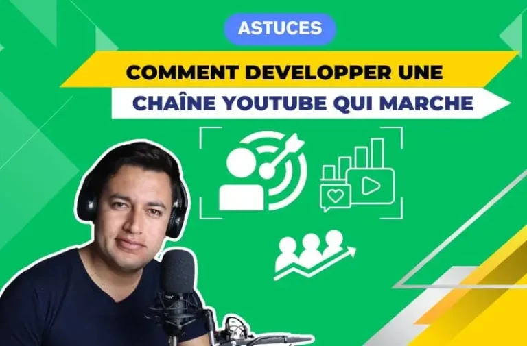 Comment-developper-une-chaine-YouTube-qui-marche