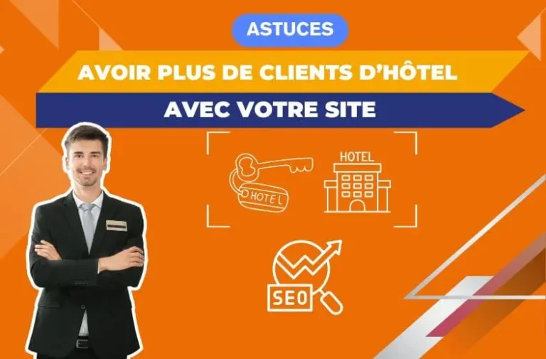 Avoir plus de clients d'hôtel avec votre site