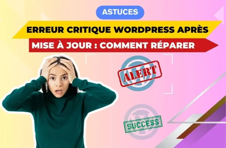 Erreur critique WordPress après mise à jour
