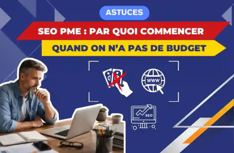 SEO PME : par quoi commencer quand on n’a pas de budget